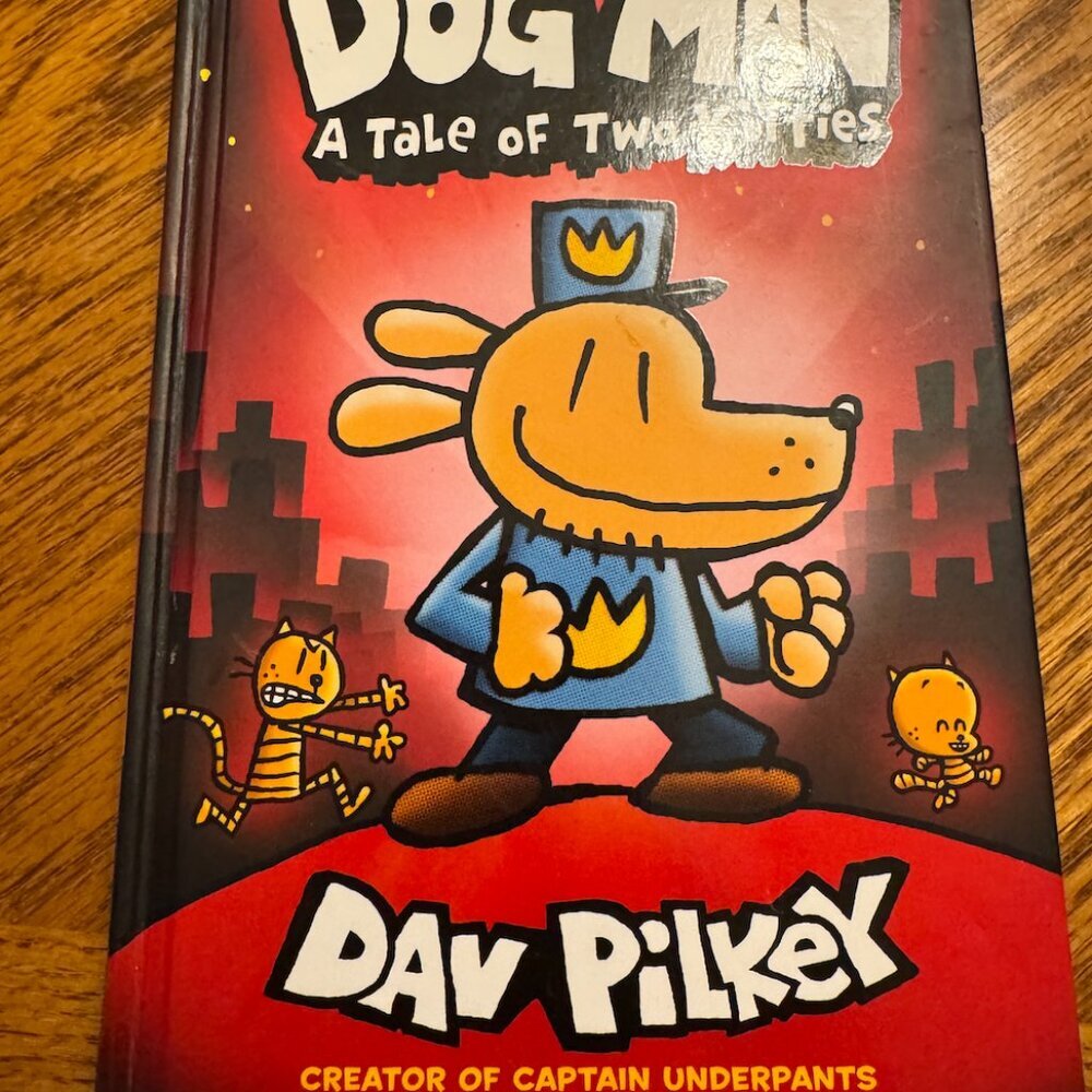 Dog Man A Tale of Two Kitties (1st edition)